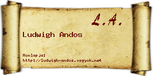 Ludwigh Andos névjegykártya
